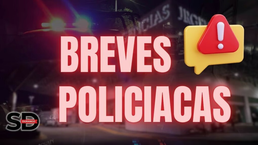 Breves policiacas | 14 de octubre de 2026