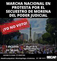 Elección de Jueces: Convocan a marcha nacional; llaman a no votar en el 'Domingo negro'