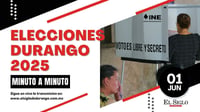 Elecciones Durango 2025: Sigue el MINUTO a MINUTO del proceso electoral 