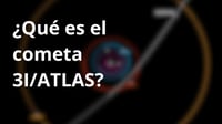 ¿Cuál es el verdadero origen del cometa 3I/ATLAS? Esto es lo que sabemos