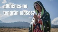 SEP: ¿quiénes no tendrán clases este viernes 12 de diciembre, Día de la Virgen de Guadalupe?