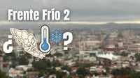 ¿Qué estados resentirán los efectos del frente frío 2 en México?