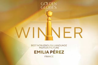 'Emilia Pérez' gana el Globo de Oro a Mejor Película de Habla No Inglesa