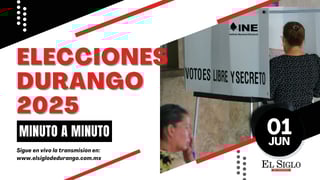 Elecciones Durango 2025: Sigue el MINUTO a MINUTO del proceso electoral 