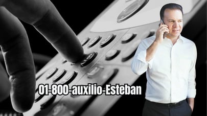01-800-auxilio-Esteban... ¿a cuál número le marcan, pues?