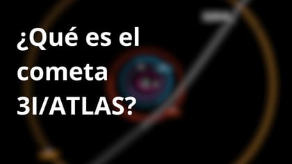 ¿Cuál es el verdadero origen del cometa 3I/ATLAS? Esto es lo que sabemos