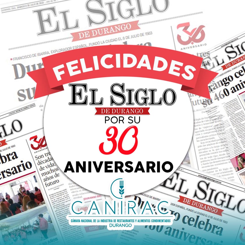 El Siglo de Durango cumplió sus primeros 30 años de vida