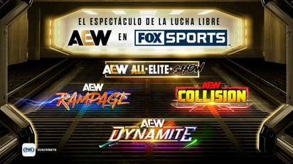 Todos los eventos de AEW están en Fox Sports.