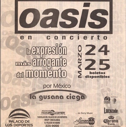 El primer concierto de Oasis destaca porque fue el único que contó con un telonero, siendo para esta ocasión La Gusana Ciega.