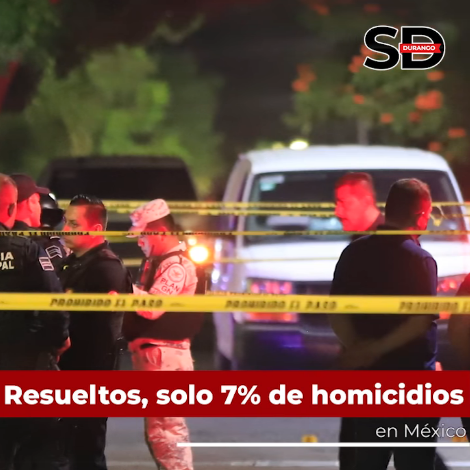 Resueltos Solo 7 De Homicidios En México 9030