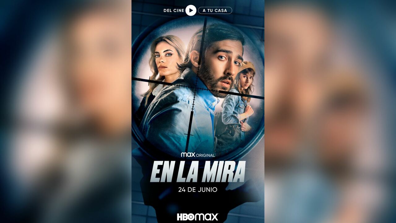 La cinta argentina, En la mira, ya está en HBO Max
