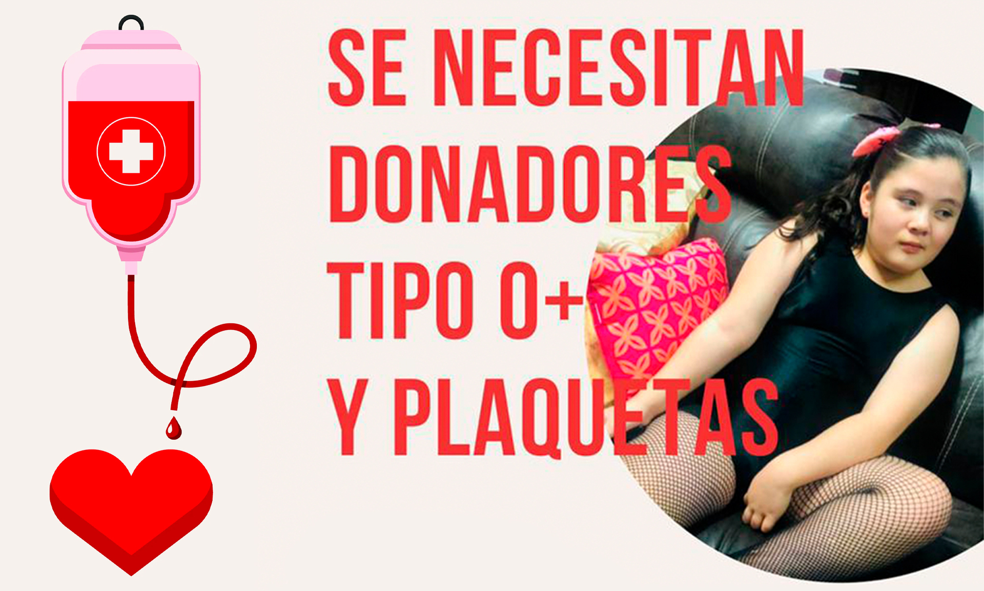 Solicitan Donadores De Sangre Tipo O Para Renata