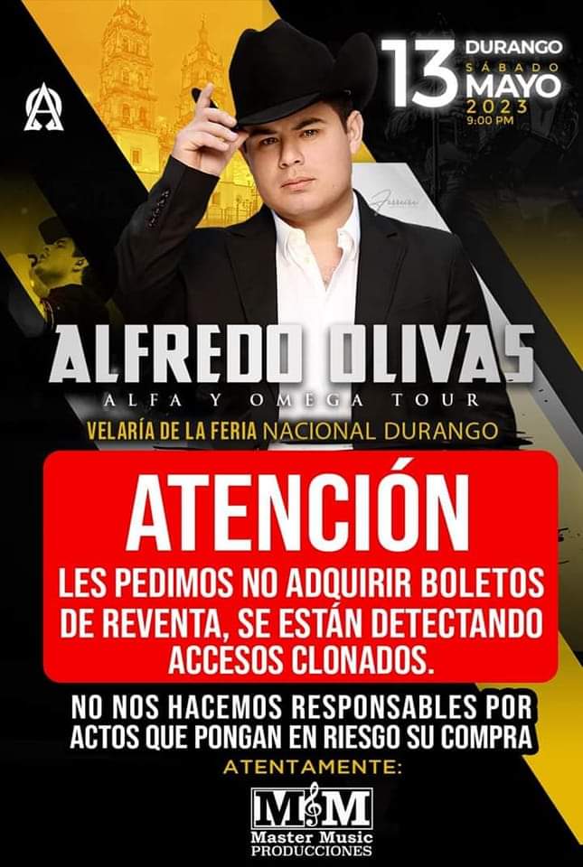 Alertan Por Boletos Clonados Para Concierto De Alfredo Olivas En Durango