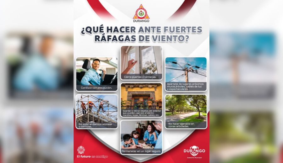 Protección Civil Emite Recomendaciones Ante Fuertes Rachas De Viento En Durango 4972